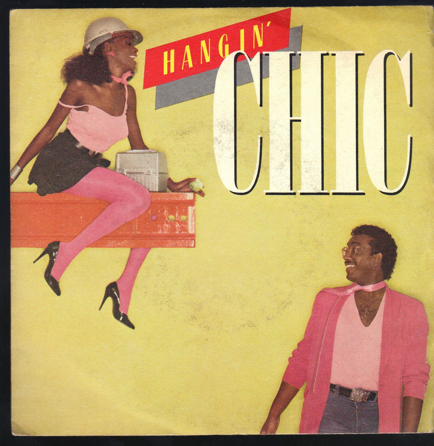 HANGIN' - CHIC (EVERYBODY SAY) # CHIC