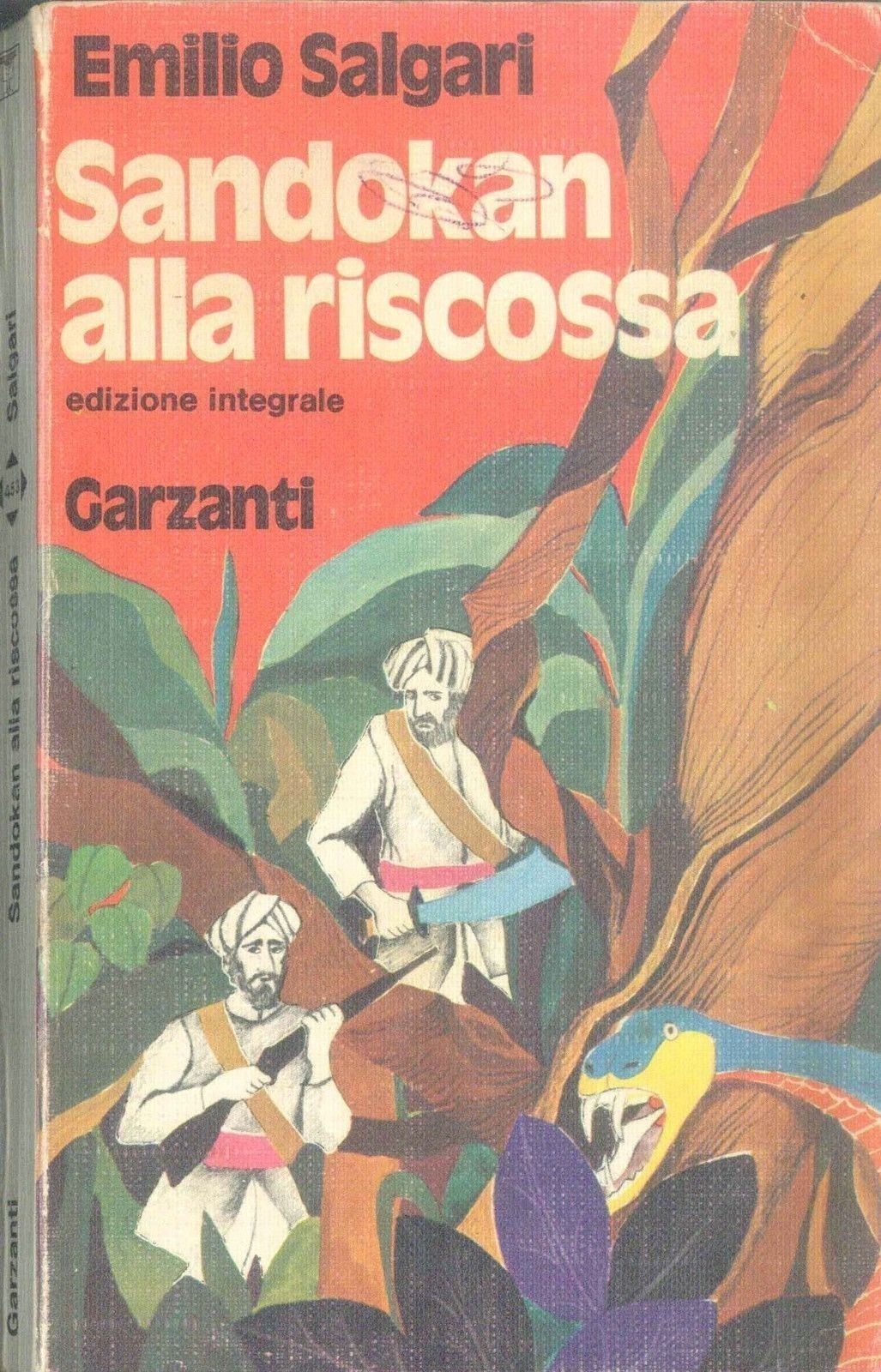 SANDOKAN ALLA RISCOSSA (edizione integrale) - EMILIO SALGARI