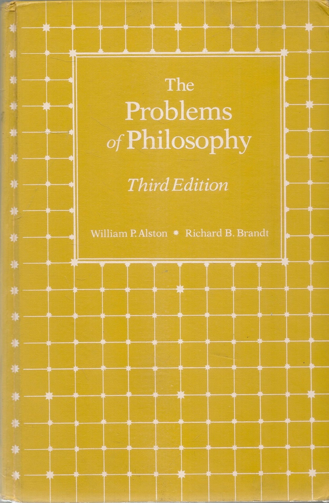 THE PROBLEMS OF PHILOSOPHY - WILLIAM P. ALSTON-RICHARD B. BRANDT - ENGLISH TEXT