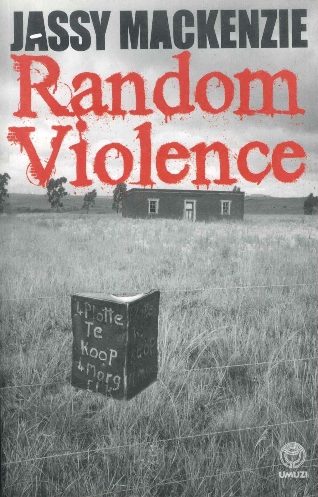 RANDOM VIOLENCE - JASSY MACKENZIE - ENGLISH TEXT