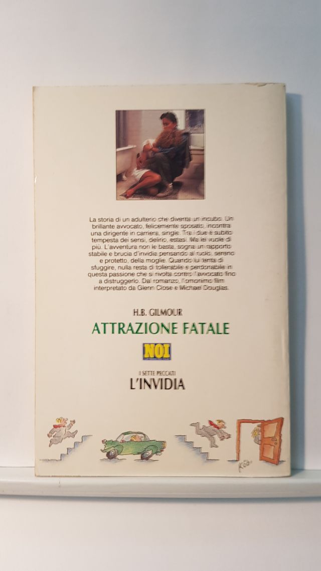 ATTRAZIONE FATALE - H.B. GILMOUR