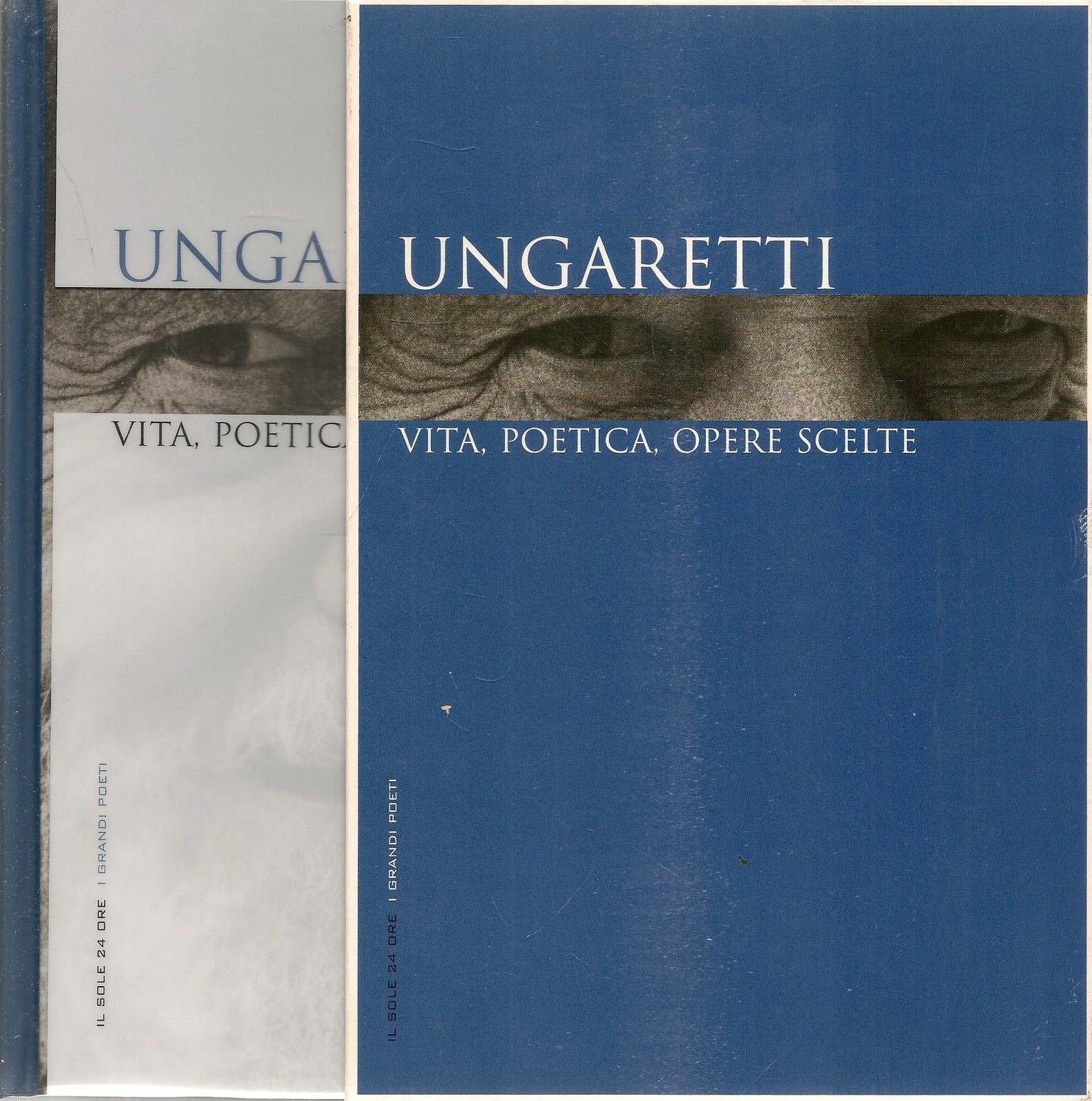 UNGARETTI. VITA POETICA OPERE SCELTE
