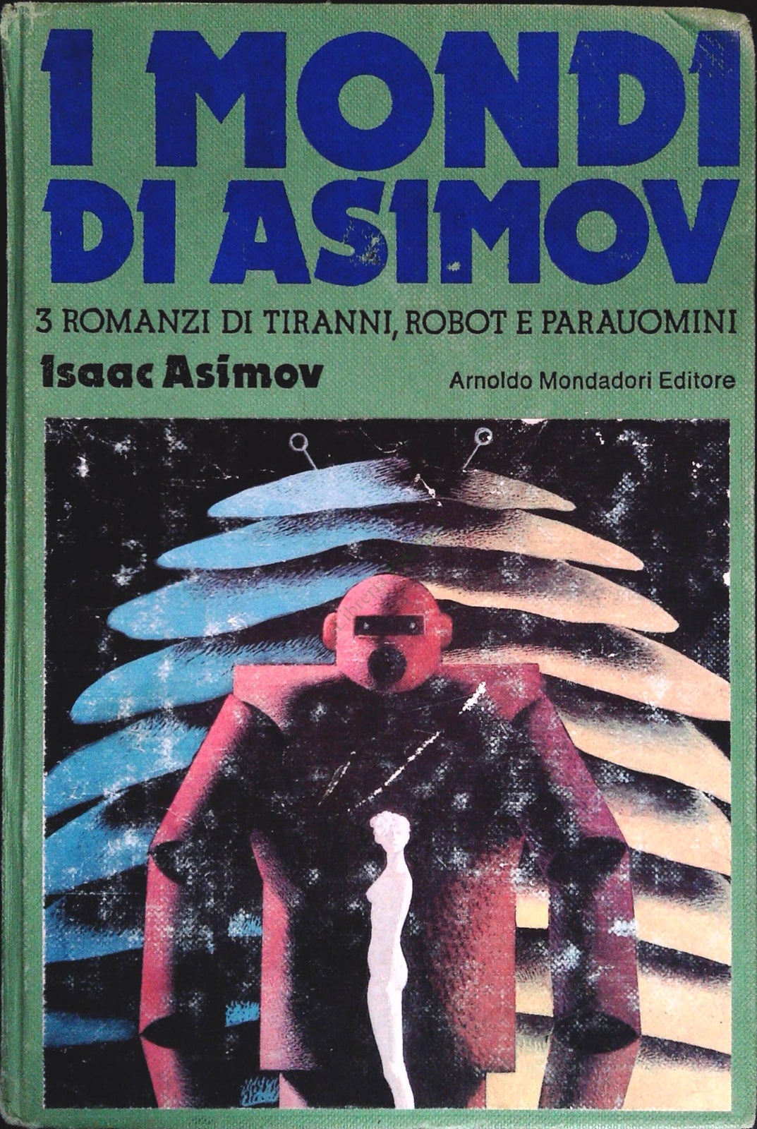 I MONDI DI ASIMOV - ISAAC ASIMOV