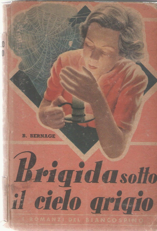 BRIGIDA SOTTO IL CIELO GRIGIO - BERTHE BERNARDE