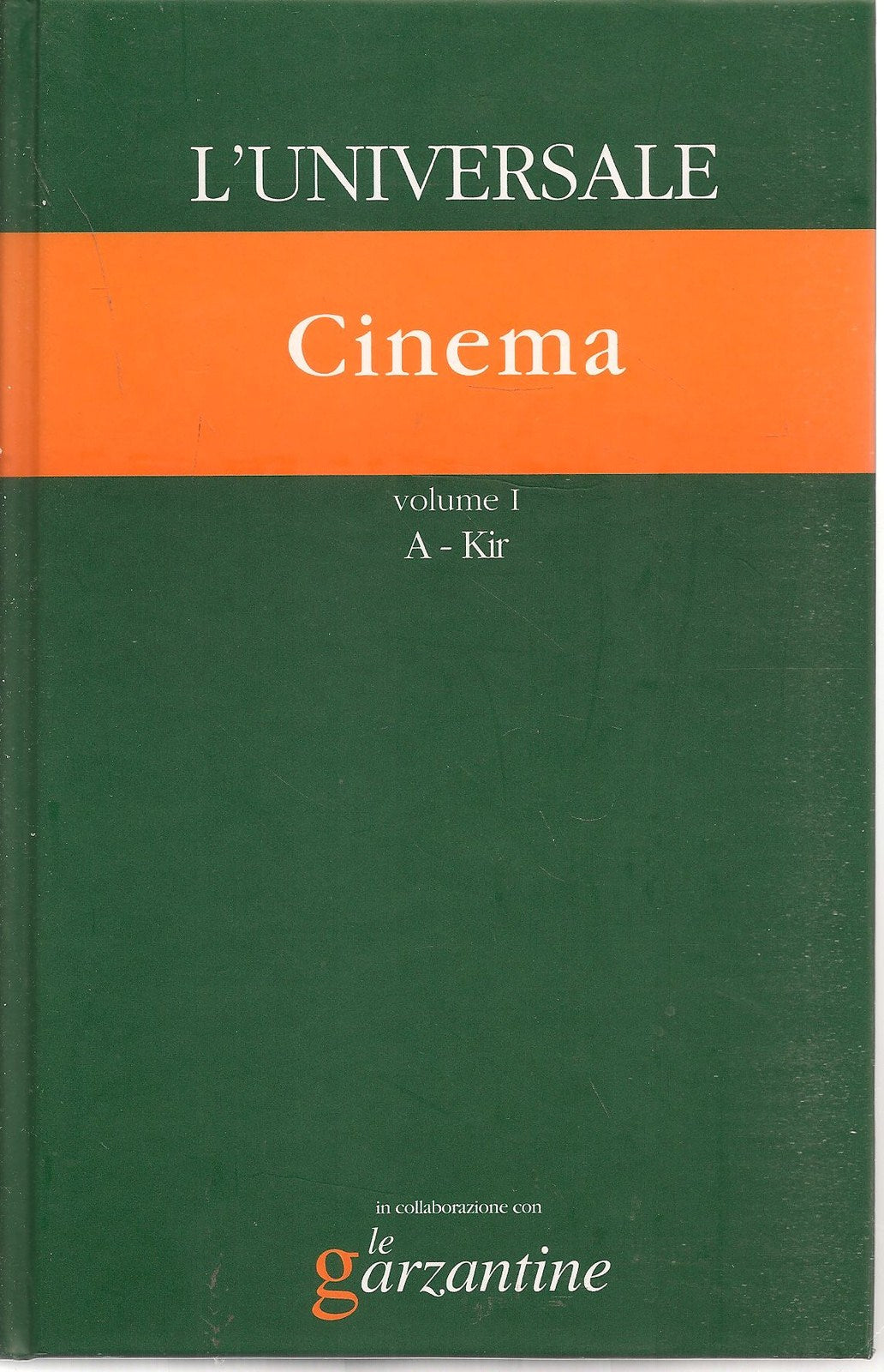 L'UNIVERSALE GRANDE ENCICLOPEDIA TEMATICA - VOL. 14 - CIBEMNA VOL. 1 A-Kir