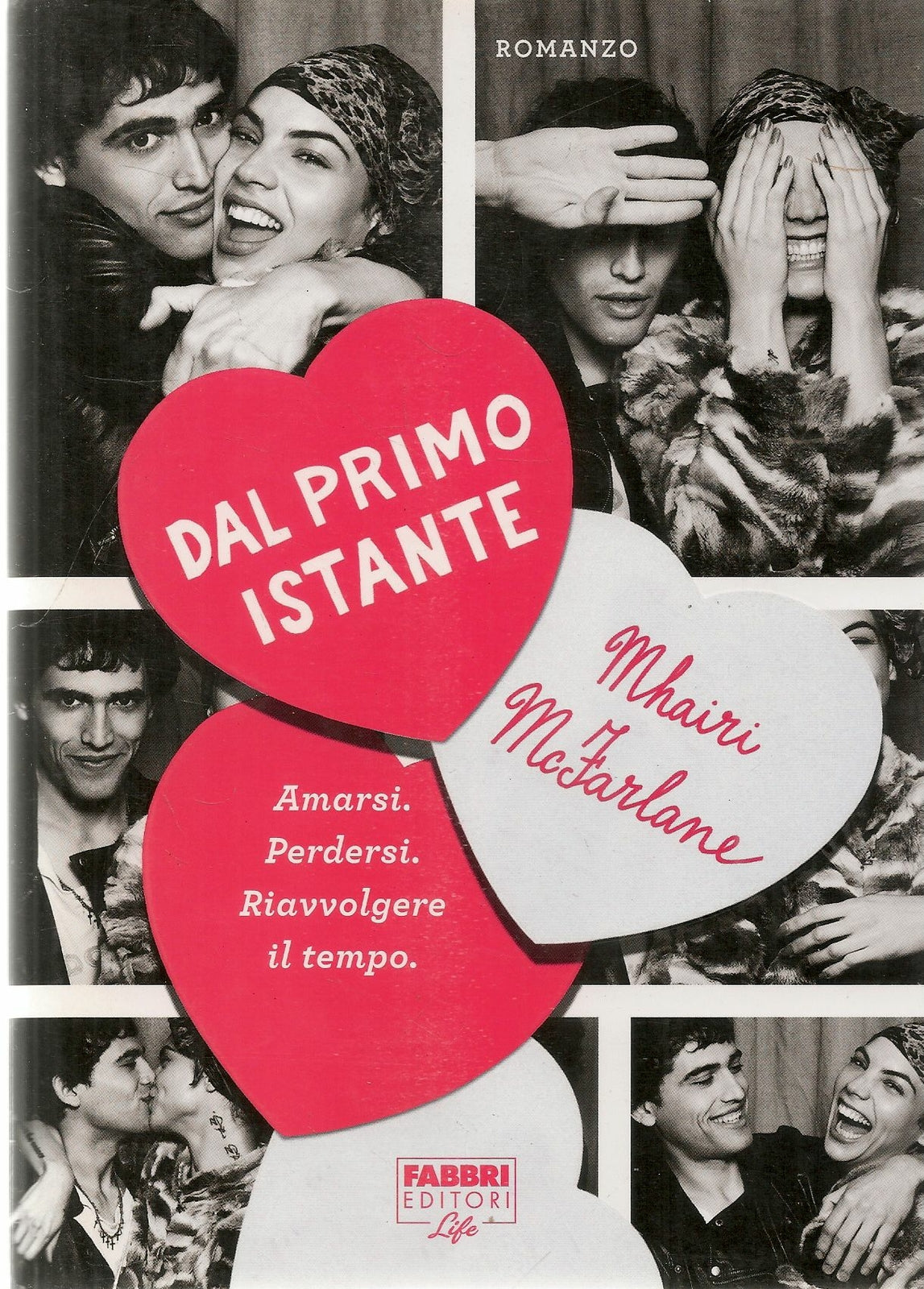 DAL PRIMO ISTANTE - MHAIRI McFARLANE