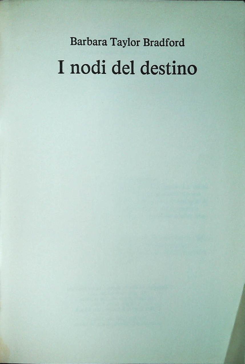 I NODI DEL DESTINO - BARBARA TAYLOR BRADFORD - CDE 1989 - OUTLET DEL LIBRO