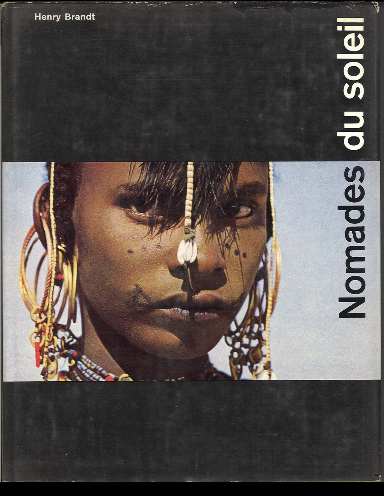 NOMADES DU SOLEIL - HENRY BRANDT - FRENCH TEXT