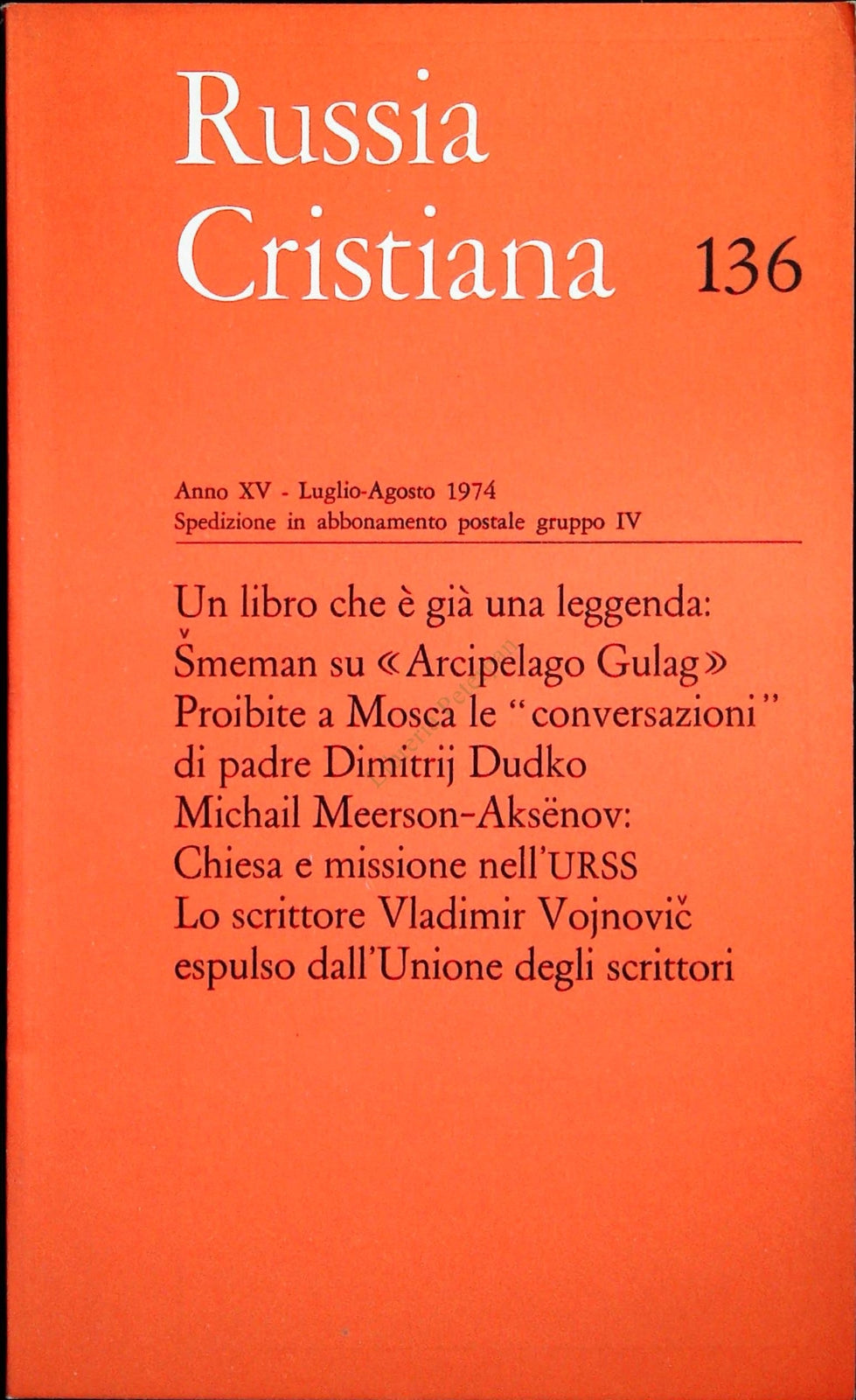 RUSSIA CRISTIANA N. 236 - LUGLIO-AGOSTO 1974