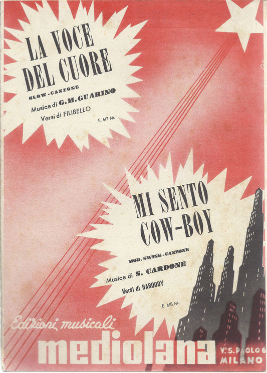 LA VOCE DEL CUORE  G.M.Guarino - MI SENTO COW-BOY  S.Cardone # SPARTITO