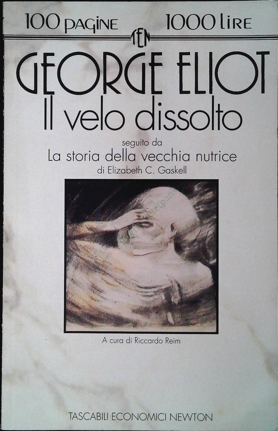 IL VELO DISSOLTO - GEORGE ELLIOT - NEWTON 1993-  OUTLET DEL LIBRO
