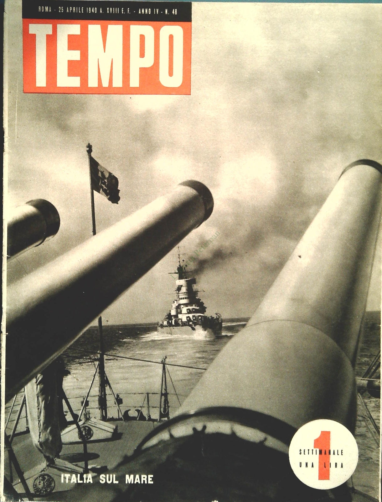 TEMPO N. 48 - 25 APRILE 1940 - PRIMA SQUADRA A TARANTO - INDIE OLANDESI