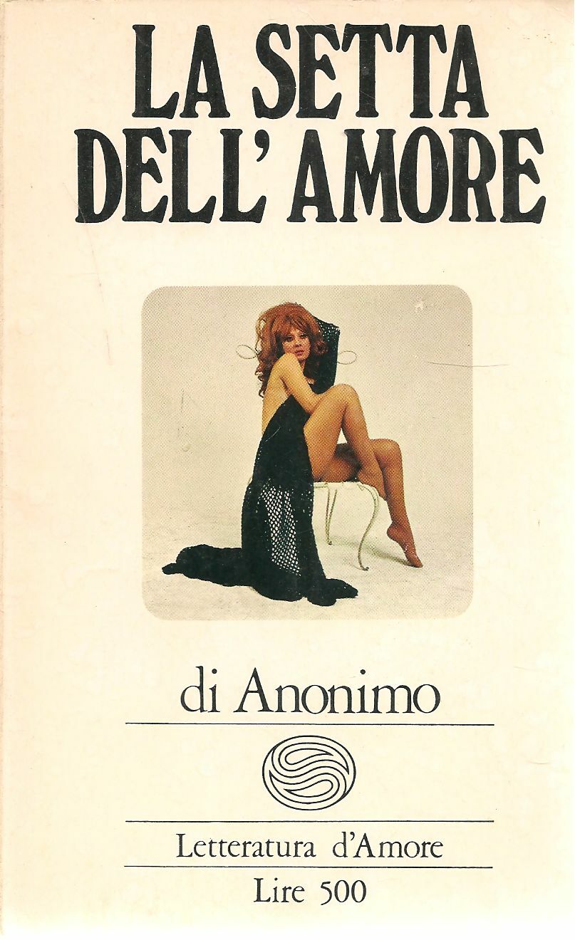 LA SETTA DELL'AMORE - DI ANONIMO