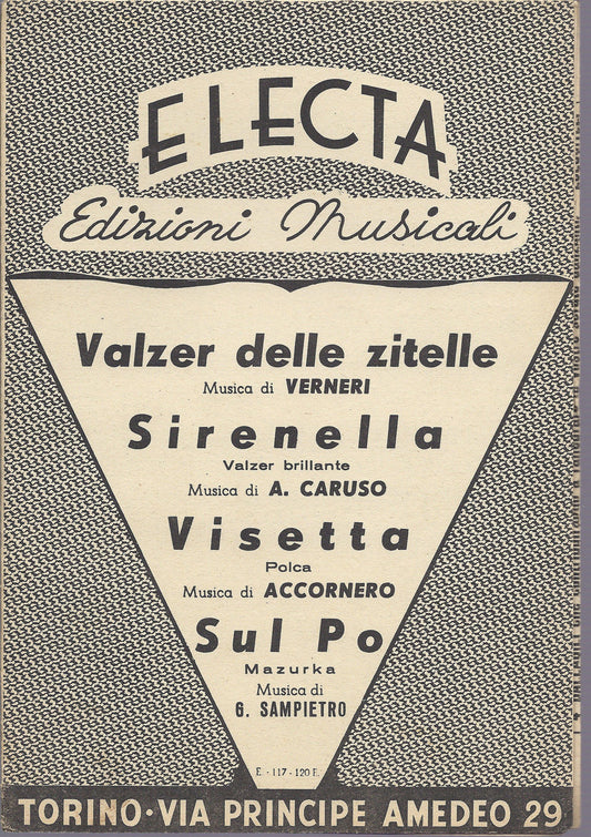 VALZER DELLE ZITELLE - SIRENELLA - VISETTA - SUL PO # SPARTITO - Edizioni Electa