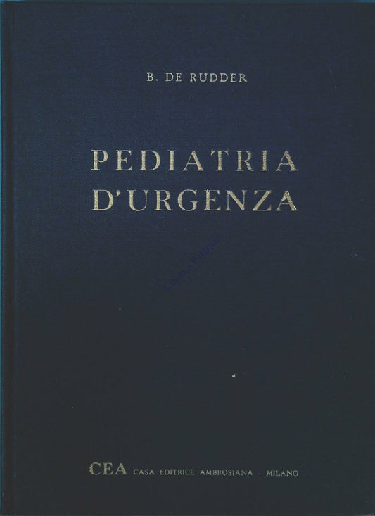 PEDIATRIA D'URGENZA  - B. DE RUDDER