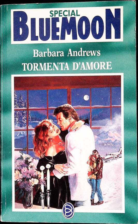 TORMENTA D'AMORE - BARBARA ANDREWS - BLUEMOON SPECDIAL N. 305 - OUTLET DEL LIBRO
