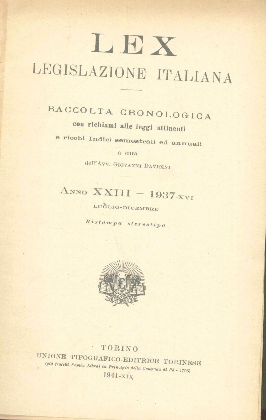 LEX - LEGISLAZIONE ITALIANA - 1937 - LUGLIO-DICEMBRE