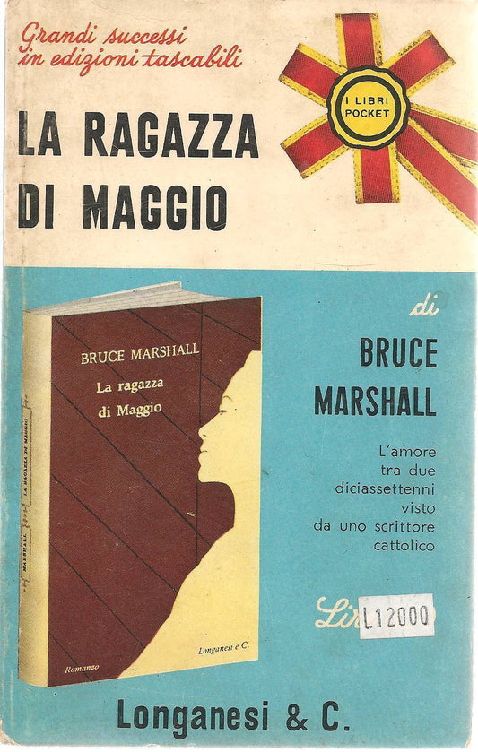 LA RAGAZZA DI MAGGIO - BRUCE MARSHALL