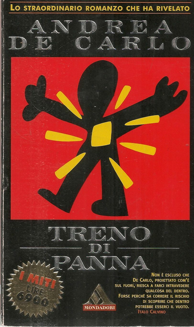 TRENO DI PANNA - ANDREA DE CARLO - I MITI MONDADORI 1997