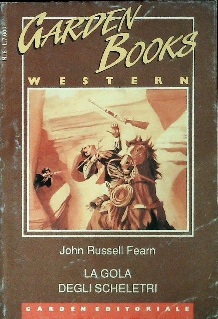LA GOLA DEGLI SCHELETRI - JOHN RUSSL FEARN - GARDEN ED. 12988 - OUTLET DEL LIBRO