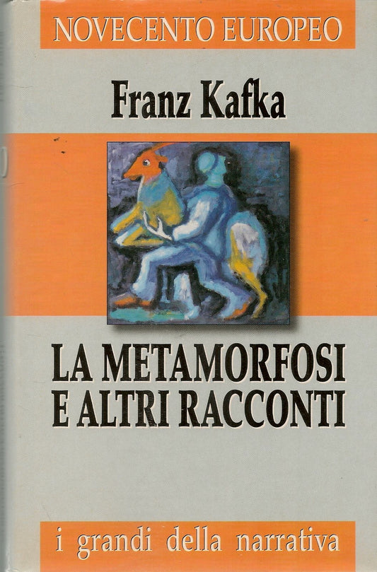 LA METAMORFOSI E ALTRI RACCONTI - FRANZ KAFKA - FAM. CRISTIANA