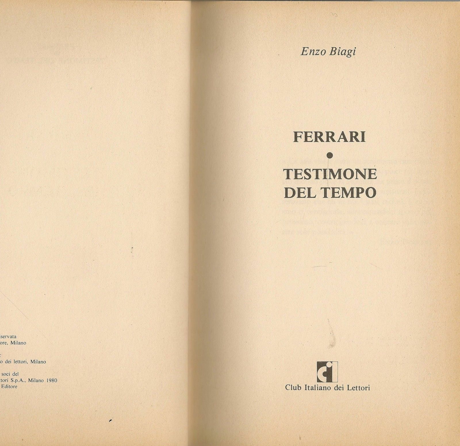 FERRARI  TESTIMONE DEL TEMPO - ENZO BIAGI