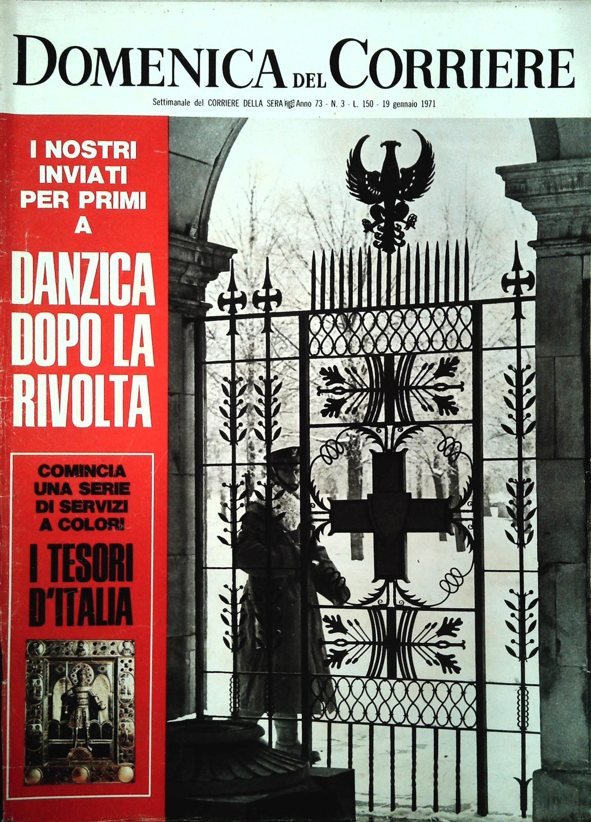 DOMENICA DEL CORRIERE N.3 -19 GENNAIO 1971 - DANZICA DOPO LA RIVOLTA