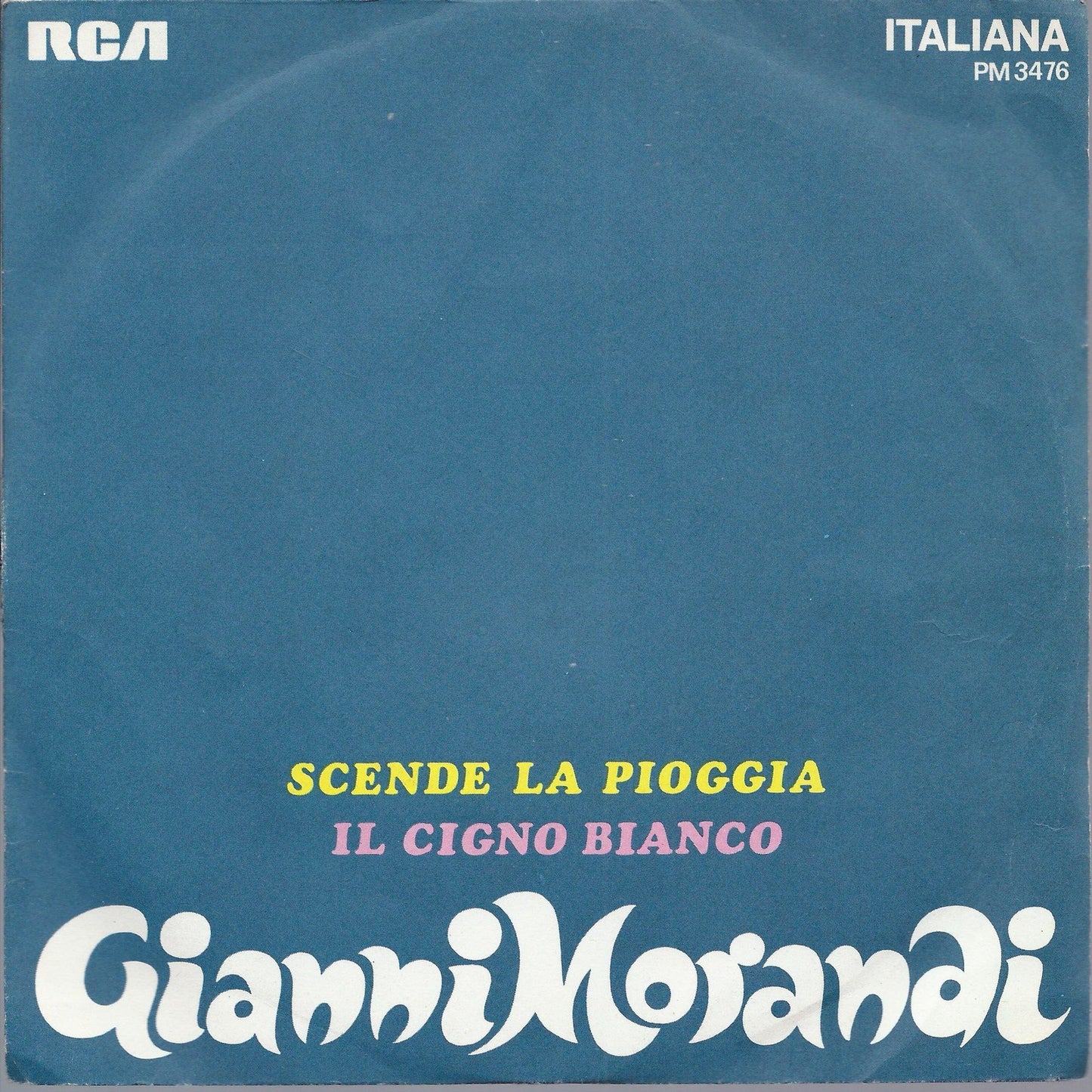 SCENDE LA PIOGGIA - IL CIGNO BIANCO -- GIANNI MORANDI