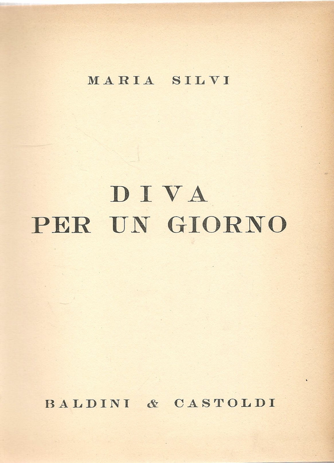 DIVA PER UN GIORNO - MARIA SILVI