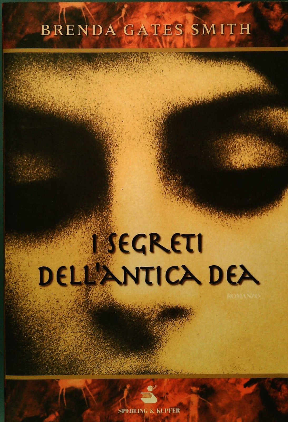 I SEGRETI DELL'ANTICA DEA - BRENDA GATES SMITH