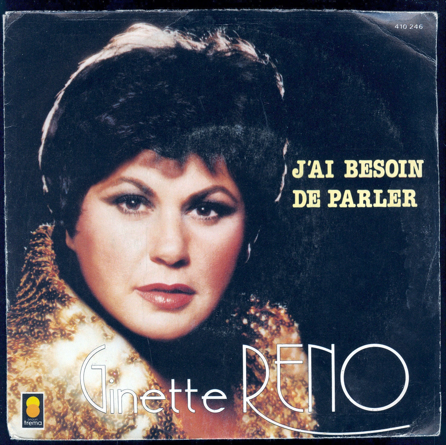 J'AI BESOIN DE PARLER - UN HOMME CA TIENT CHAUD # GINETTE RENO
