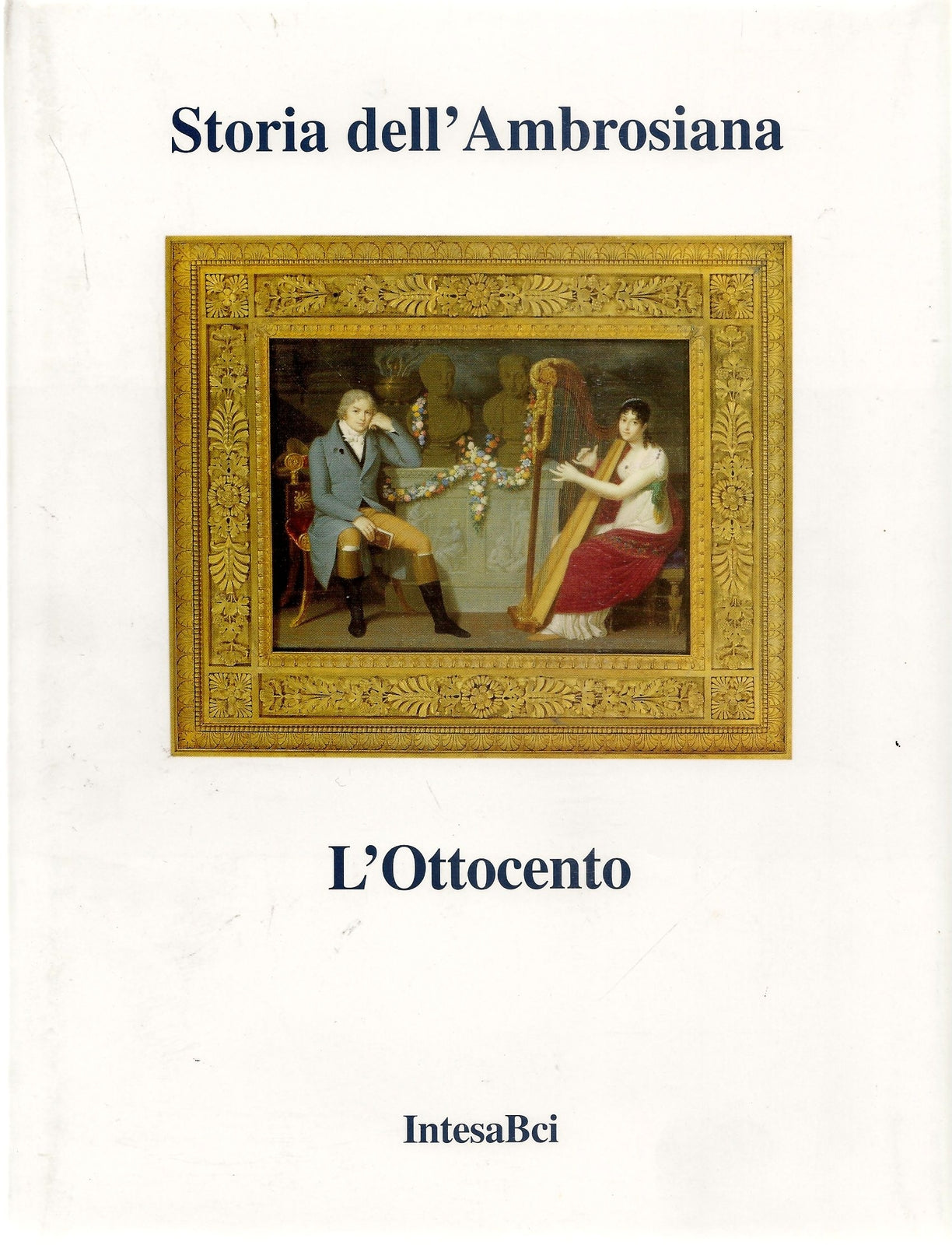 STORIA DELL'AMBROSIANA - L'OTTOCENTO