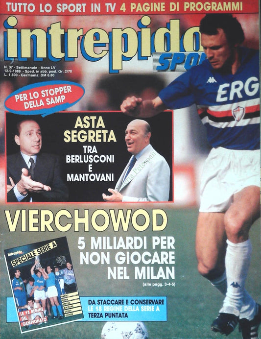 INTREPIDO SPORT 12 SETTEMBRE 1989 - VIERCHOWOD