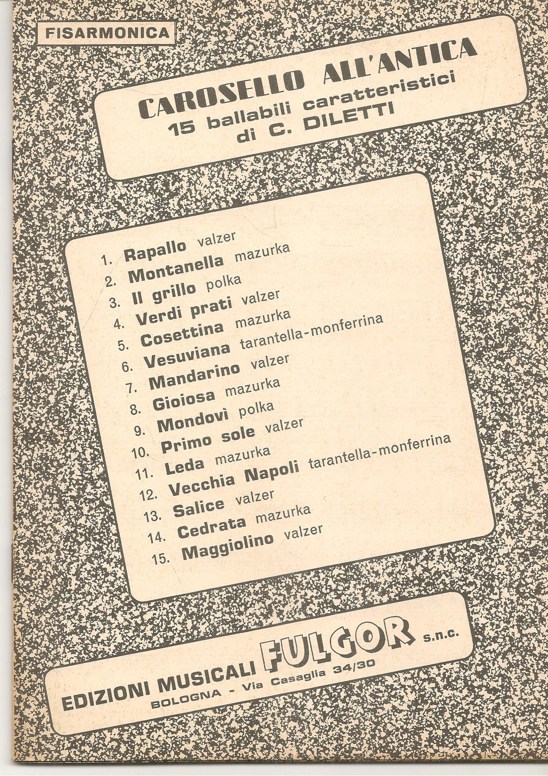 CAROSELLO ALL'ANTICA - 15 BRANI - SPARTITO-SHEET MUSIC