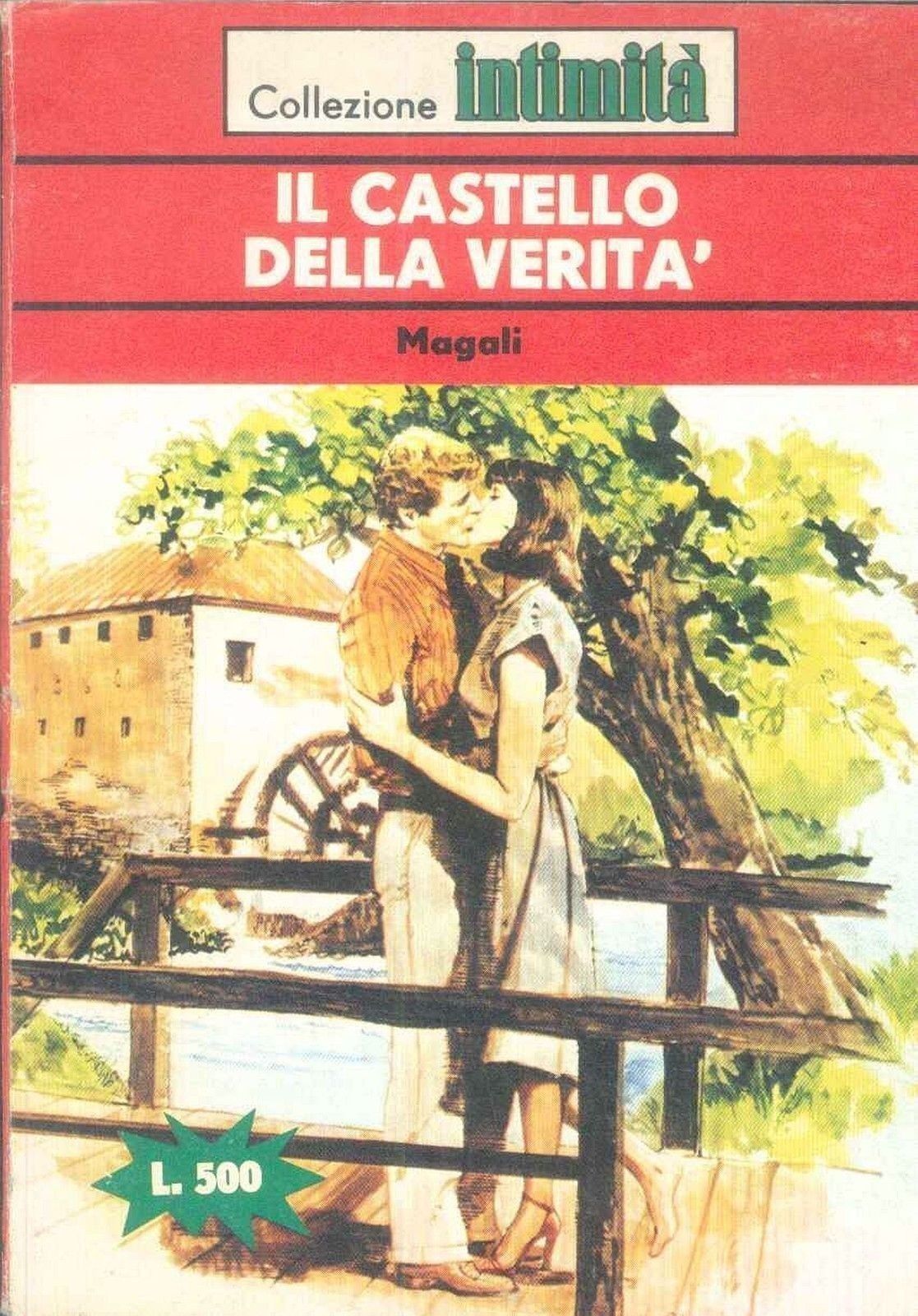 IL CASTELLO DELLA VERITA' - MAGALI - INTIMITA' N° 299