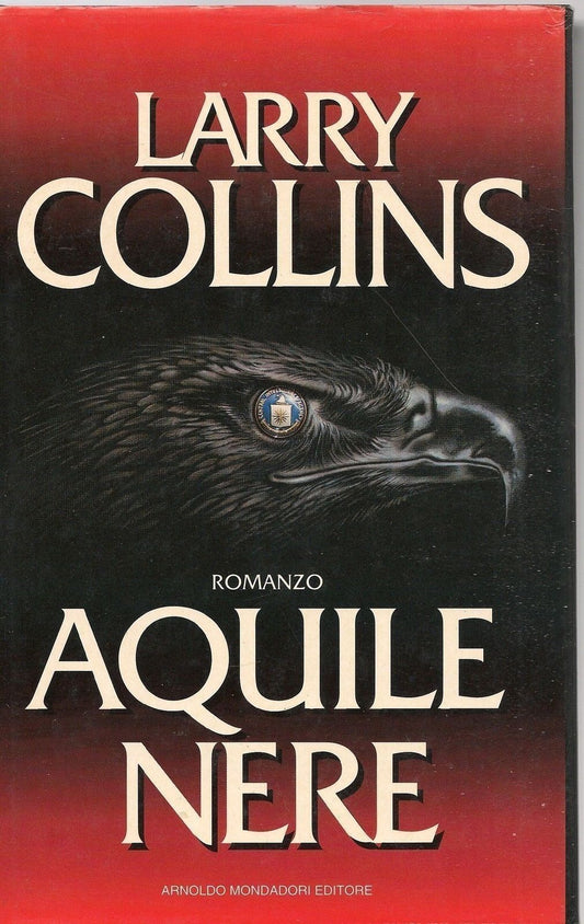 AQUILE NERE -  LARRY COLLINS