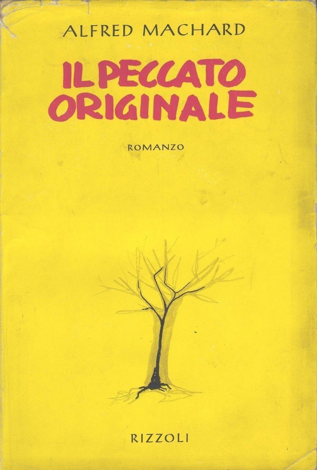 IL PECCATO ORIGINALE - ALFRED MACHARD