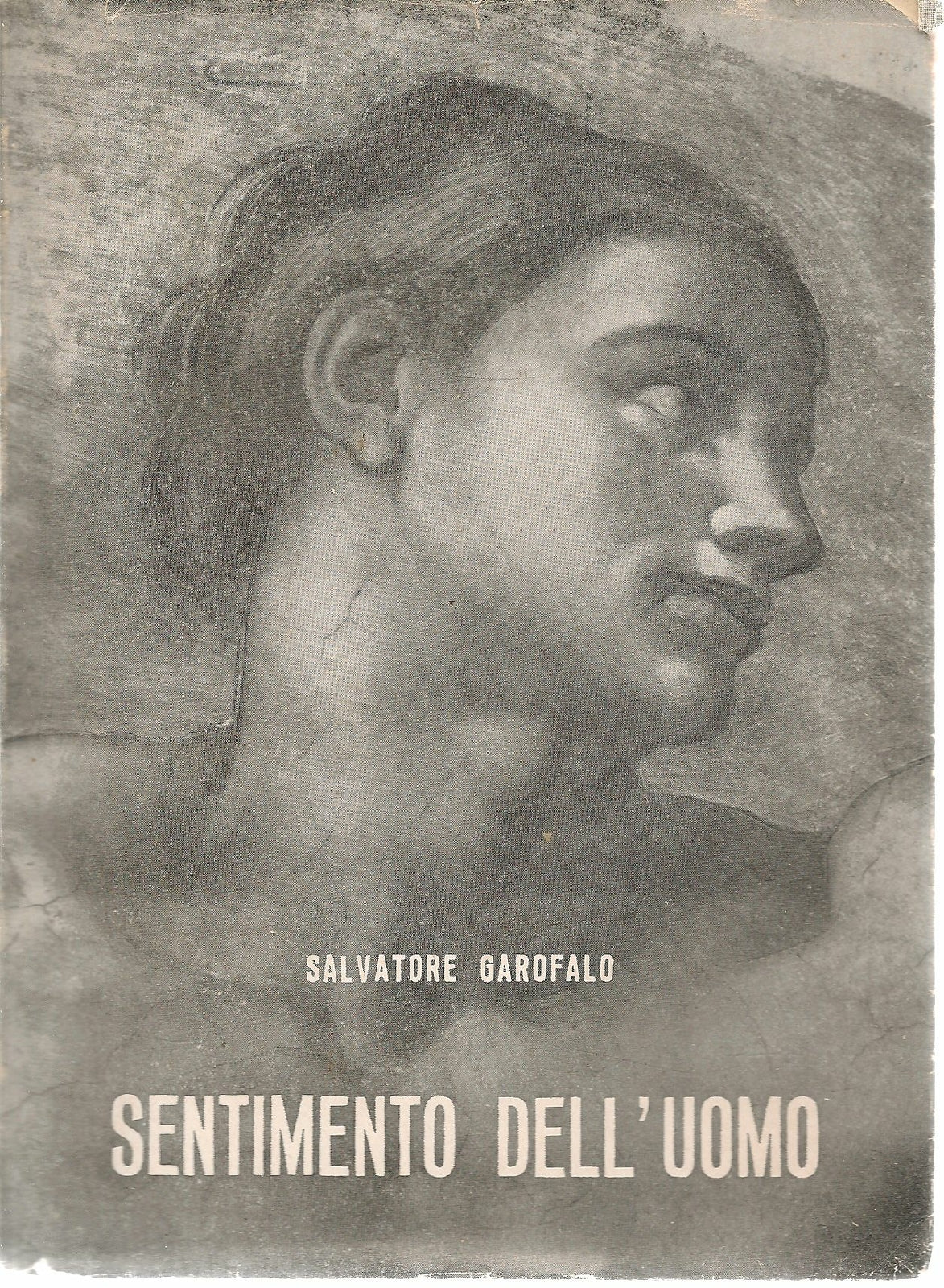 SENTIMENTO DELL'UOMO - SALVATORE GAROFALO