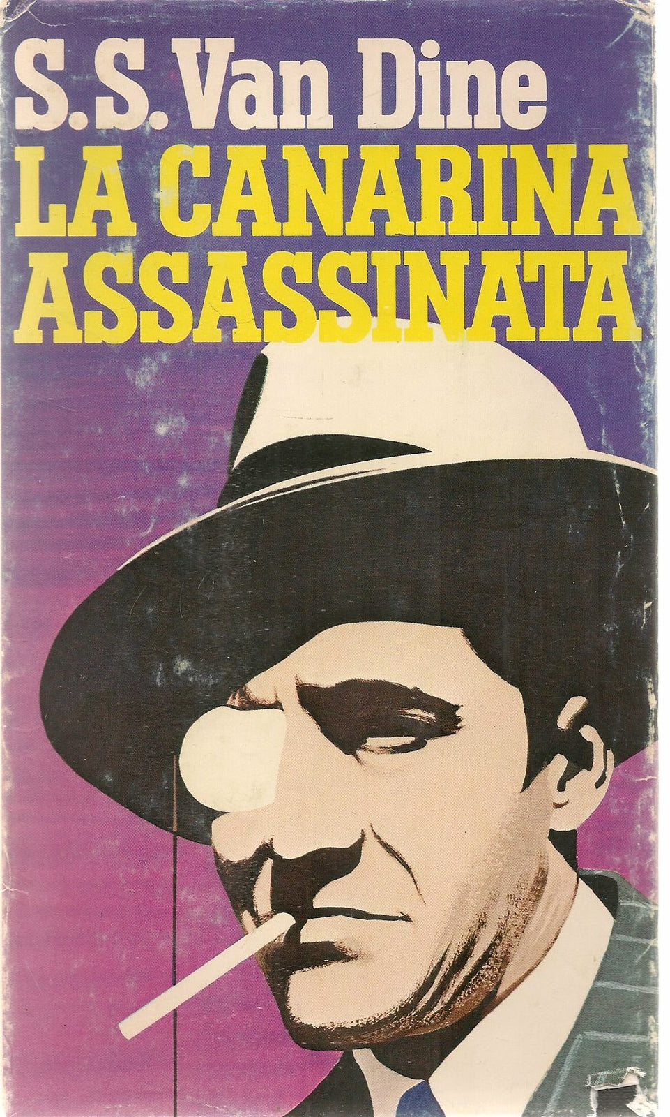 LA CANARINA ASSASSINATA - S.S. VAN DINE - CDE 1980