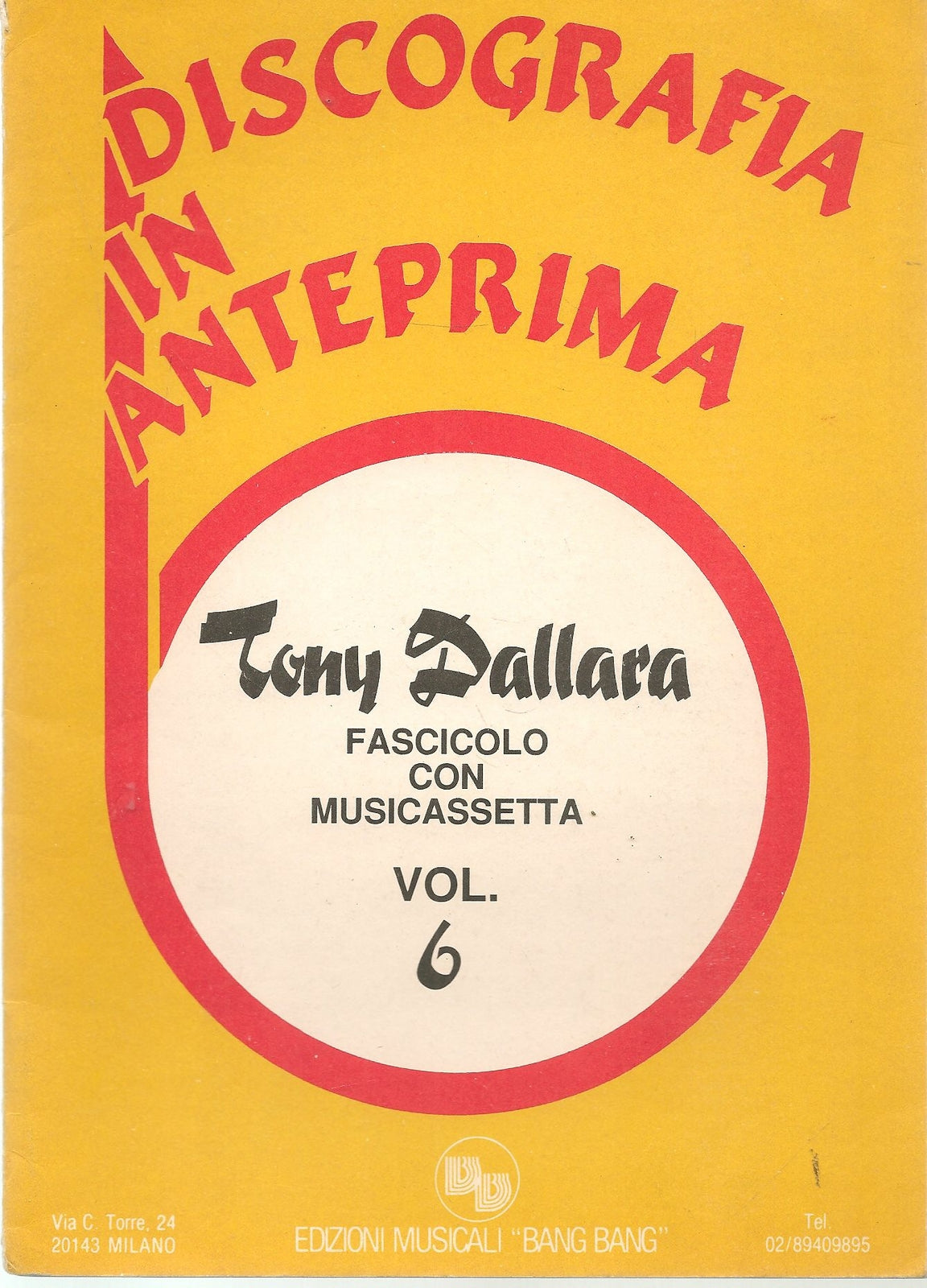 TONY DALLARA - 12 BRANI - DISCOGRAFIA IN ANTEPRIMA VOL. 6 - SPARTITO-SHEET MUSIC