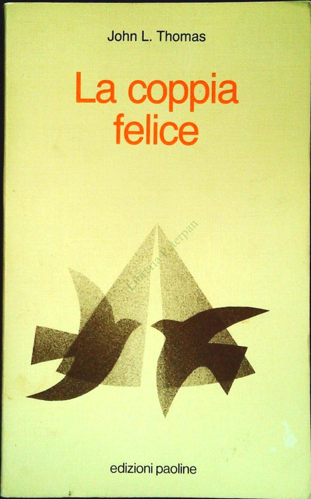 LA COPPIA FELICE - JOHN L. THOMAS