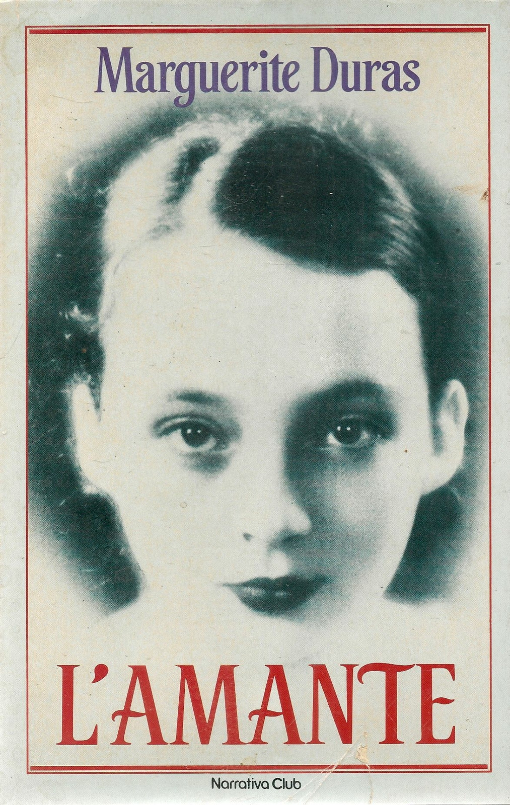L'AMANTE - MARGUERITE DURAS