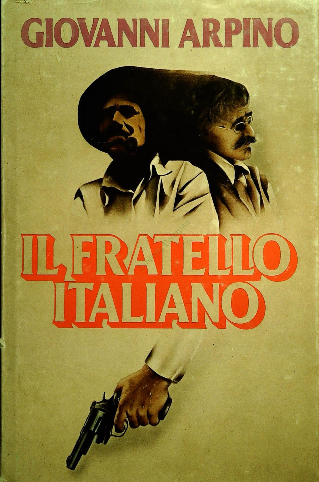 IL FRATELLO ITALIANO - GIOVANN IARPINO - CDE 1980 - OUTLET DEL LIBRO