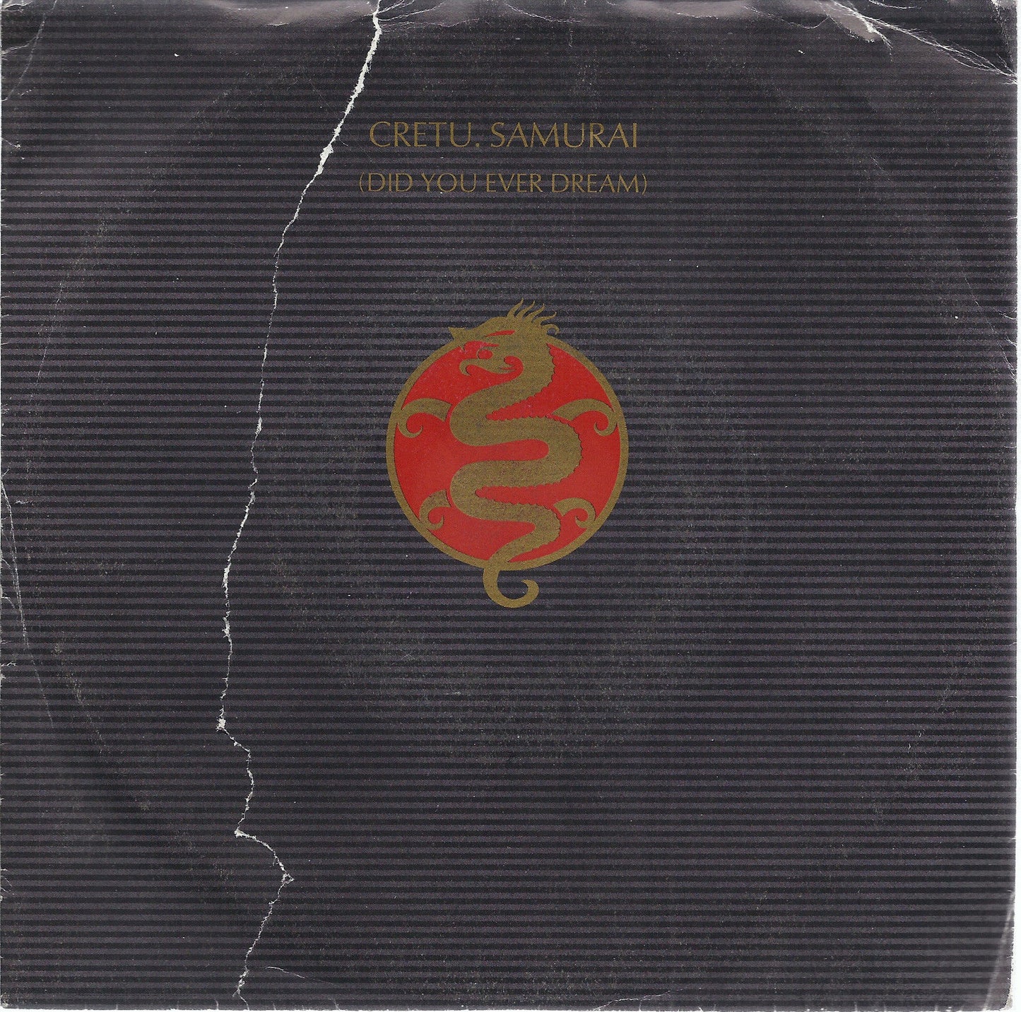 SAMURAI (DID YOU EVER DREAM) - CARTE BLANCHE = MICHAEL CRETU