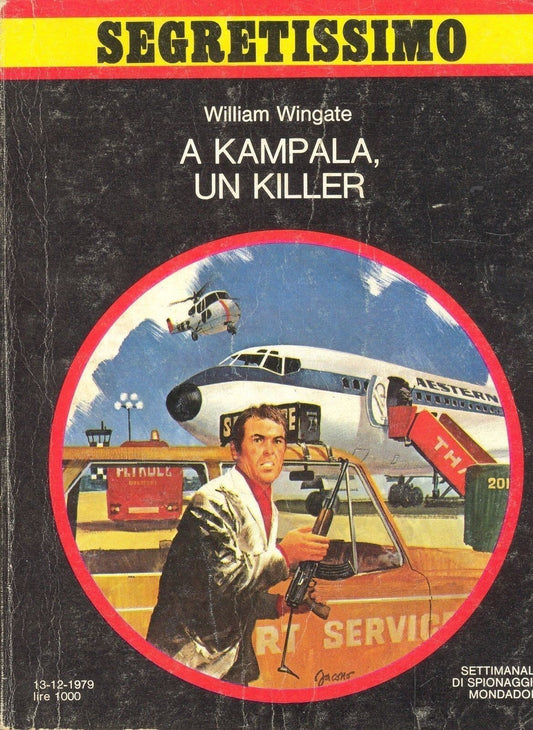 A KAMPALA UN KILLER - SEGRETISISMO N° 837-W. WINGATE