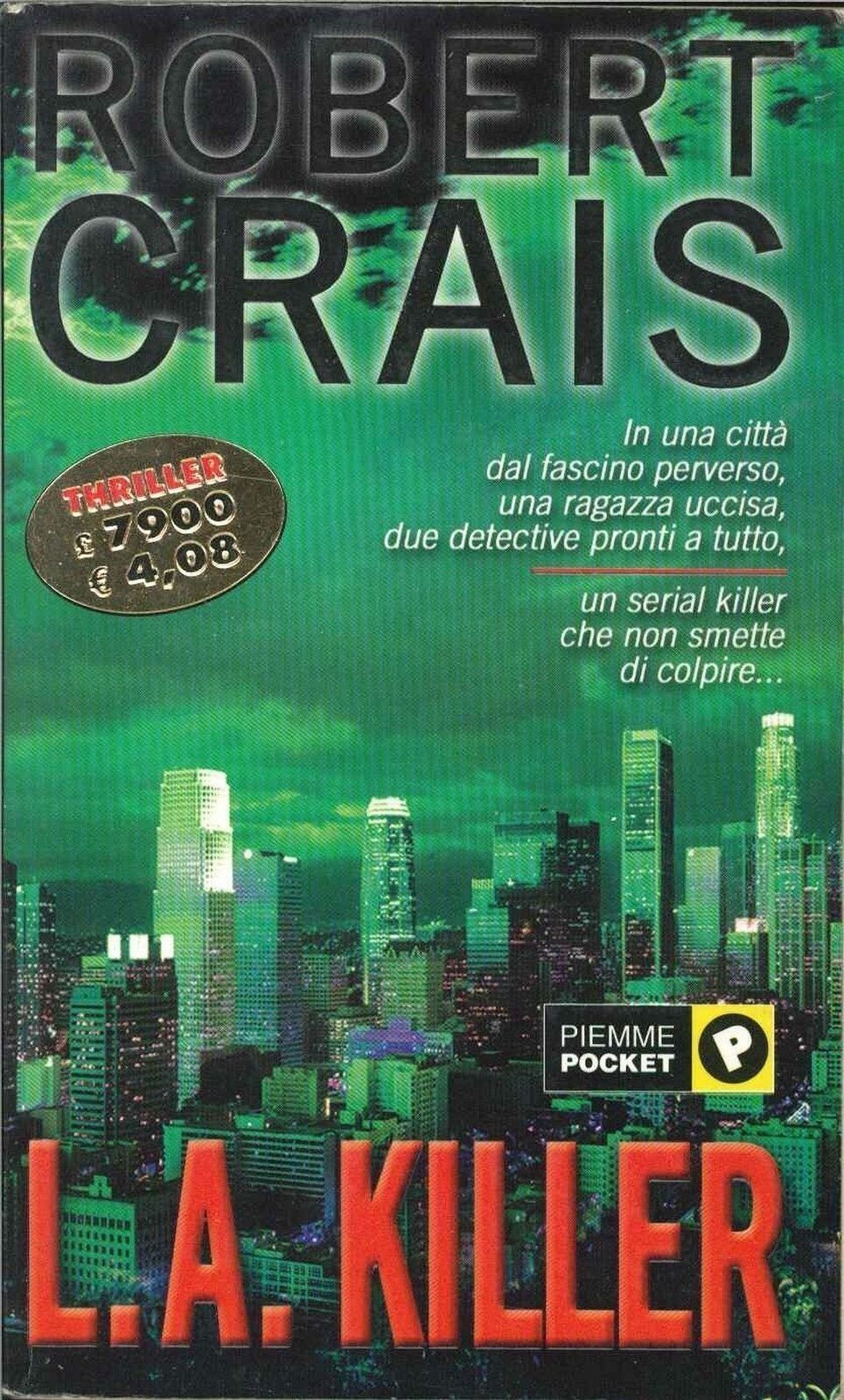L.A. KILLER - ROBERT CRAIS