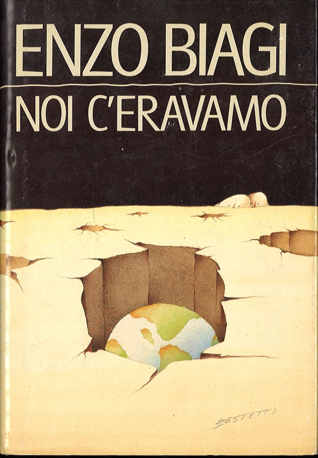 NOI C'ERAVAMO  -  ENZO BIAGI