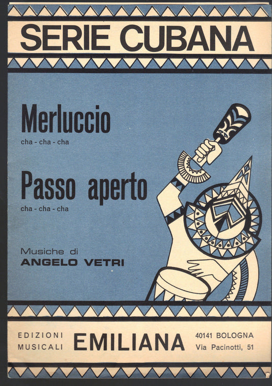 MERLUCCIO - PASSO APERTO # ANGELO VETRI - SPARTITO