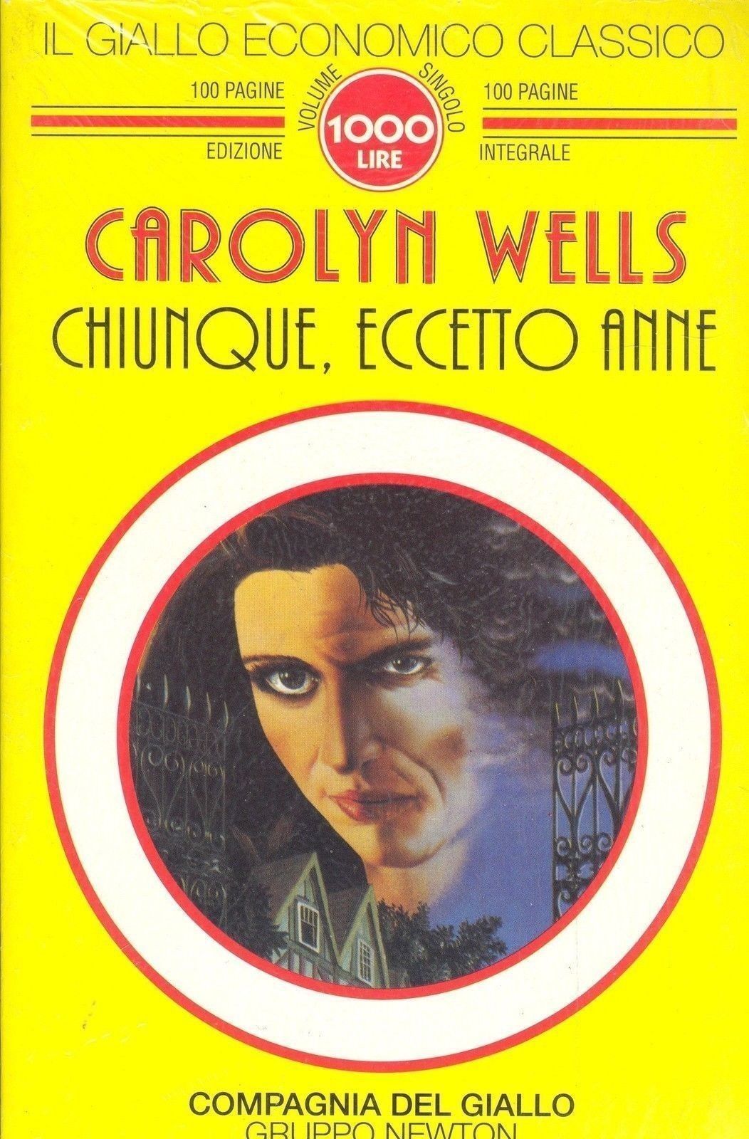 CHIUNQUE ECCETTO ANNE - CAROLYN WELLS - NEWTON 1994 - OUTLET DEL LIBRO