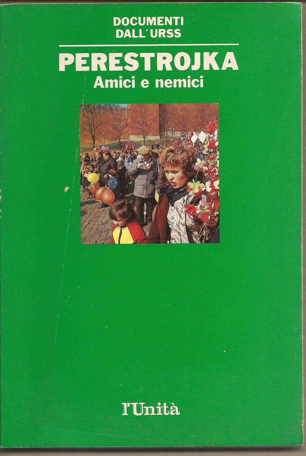 PERESTROJKA  Amici e nemici - AA. VV.